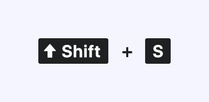 shift + s