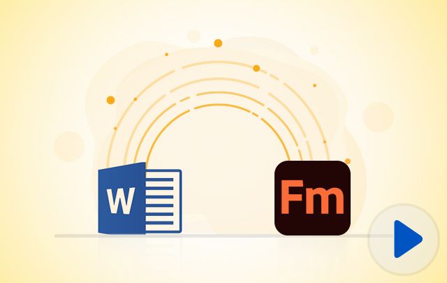 Migrate from Word to Adobe FrameMaker