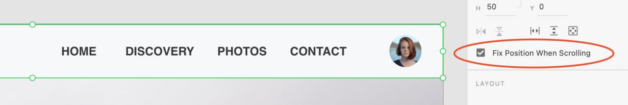 Choose the option: Fix Position When Scrolling.